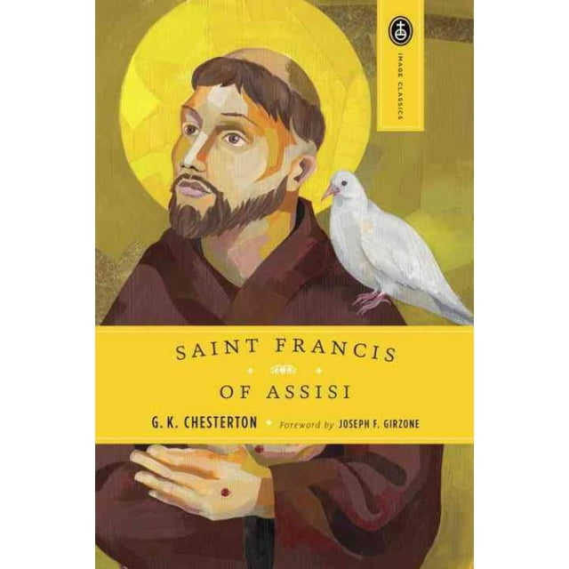 St. Francis of Assisi, G. K. Chesterton, Gilbert Keith Chesterton Broché