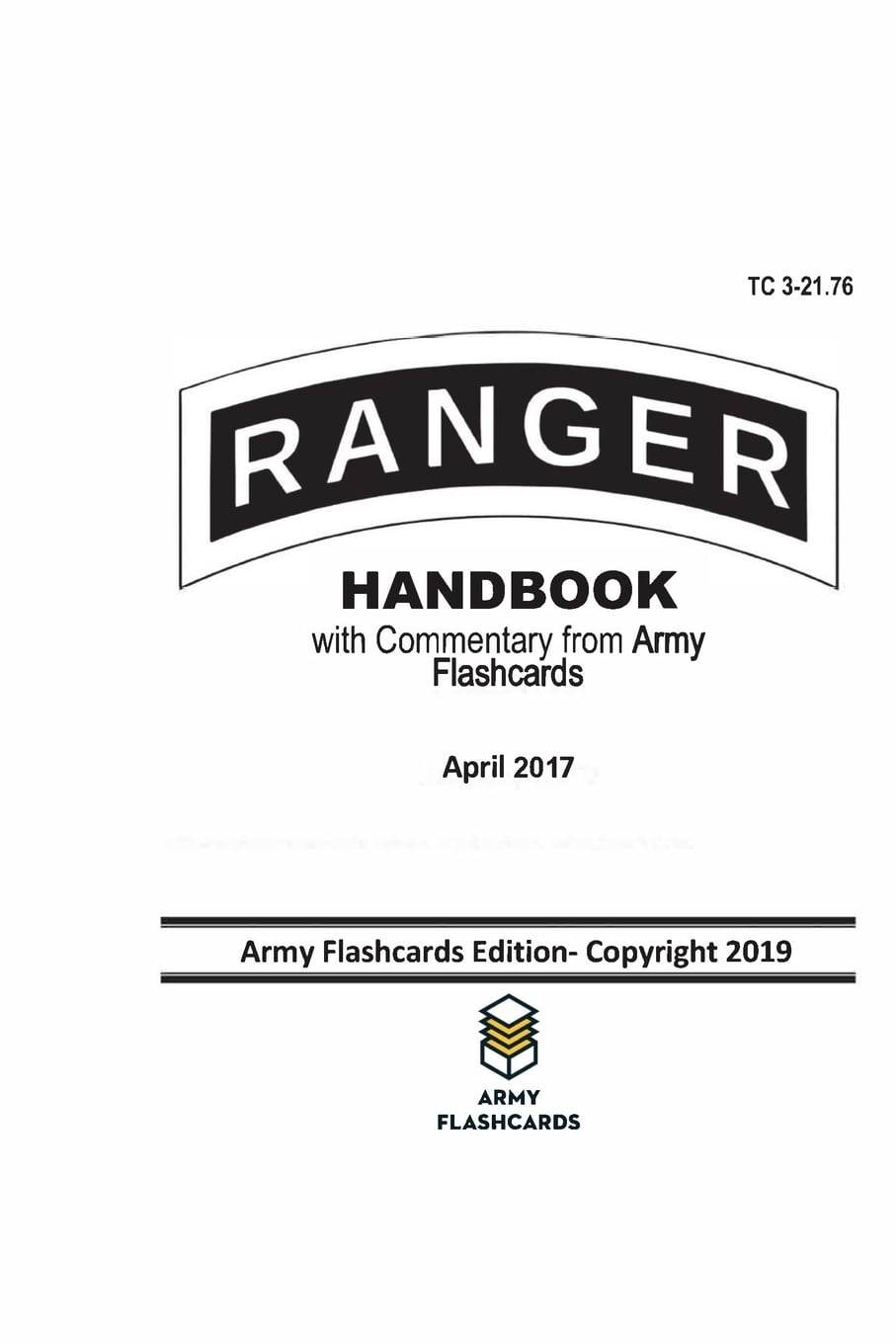 Ranger Handbook April 2017 TC 321.76 Updated with Commentary