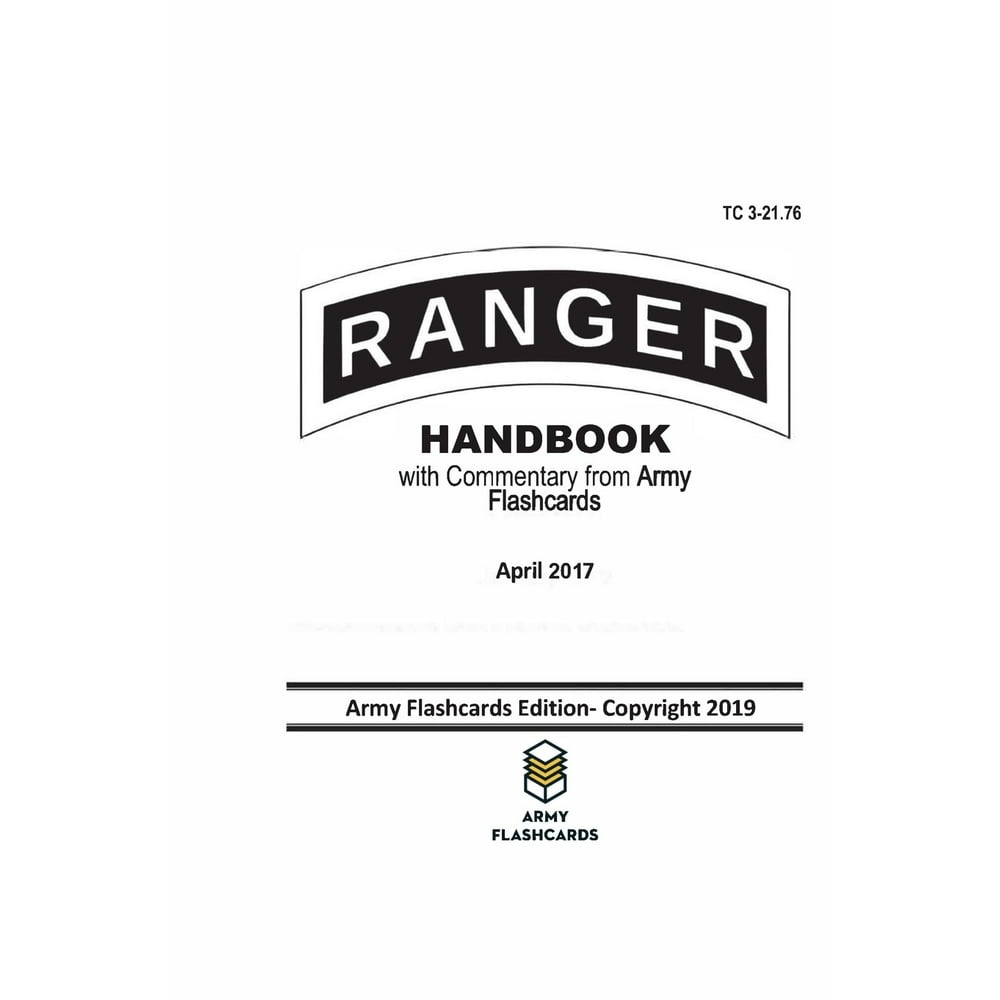 Ranger Handbook April 2017 TC 321.76 Updated with Commentary