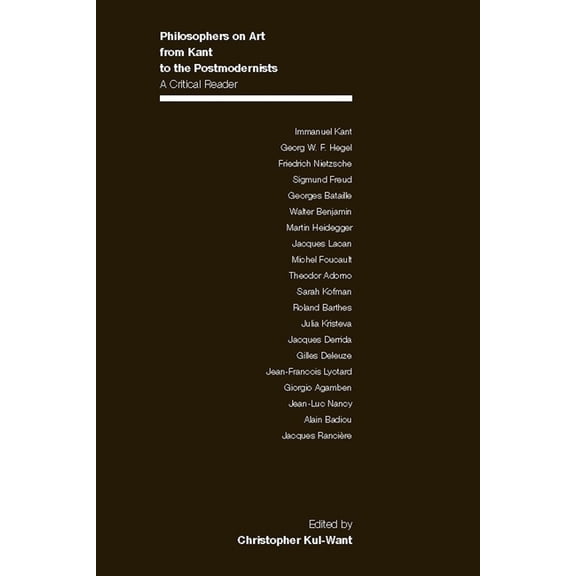 Philosophers on Art from Kant to the Postmodernists: A Critical Reader, (Hardcover)