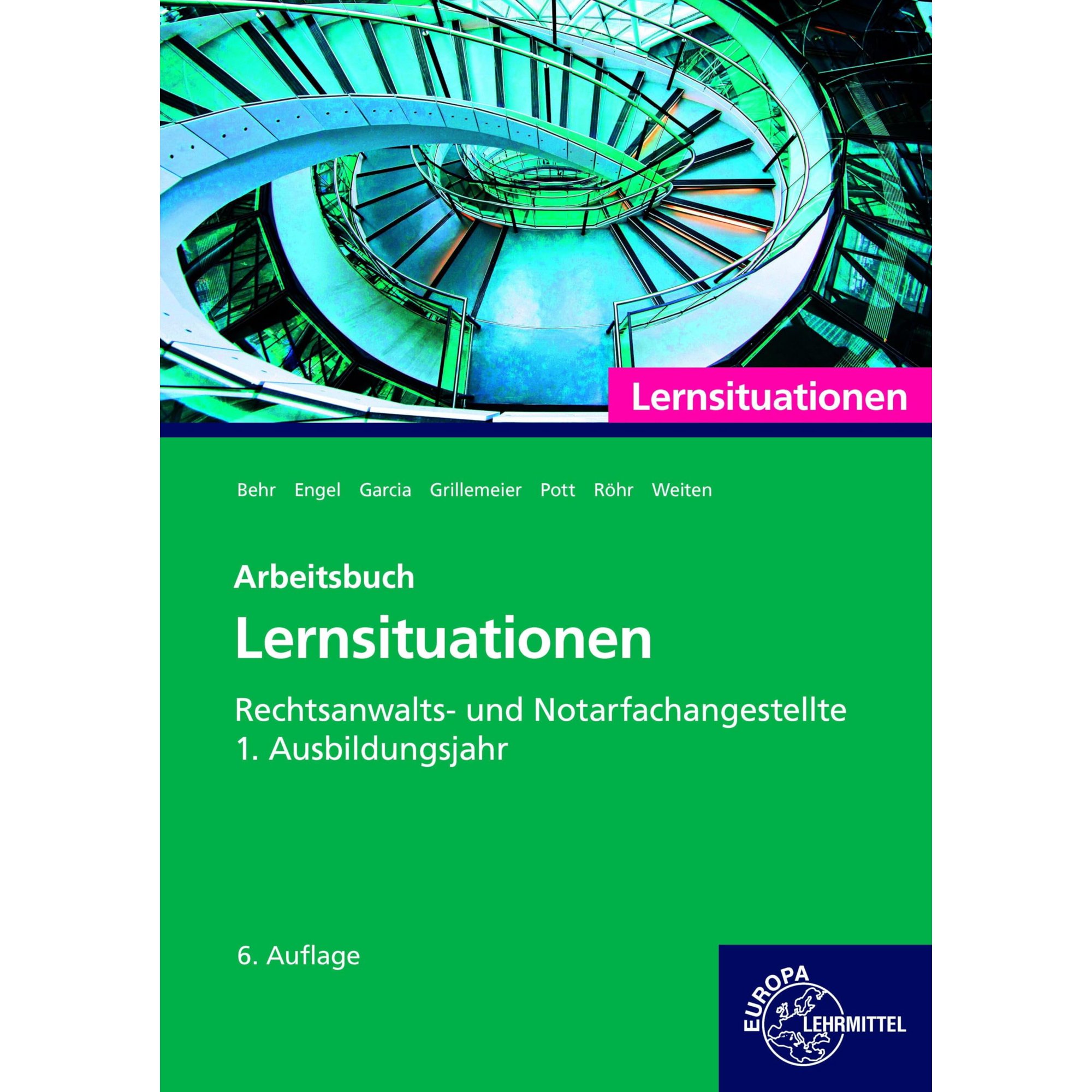 G&uuml;nter Engel Ellen Weiten Andreas Behr Rechtsanwalts- und Notarfachangestellte Ler (Paperback)