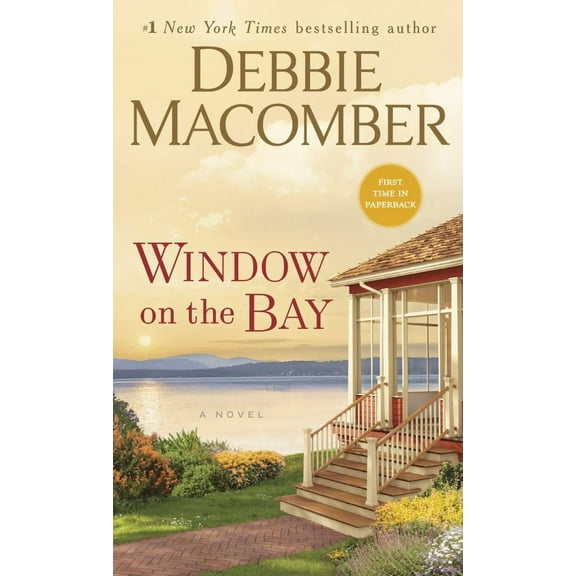 Debbie Macomber: Window on the Bay: A Novel (Paperback)