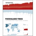 thumbnail image 1 of Pre-Owned Visualize This: The FlowingData Guide to Design, Visualization, and Statistics (Paperback) 0470944889 9780470944882, 1 of 1