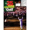 Twenty-Five Greatest Achievements in Golf [Hardcover - Used]
