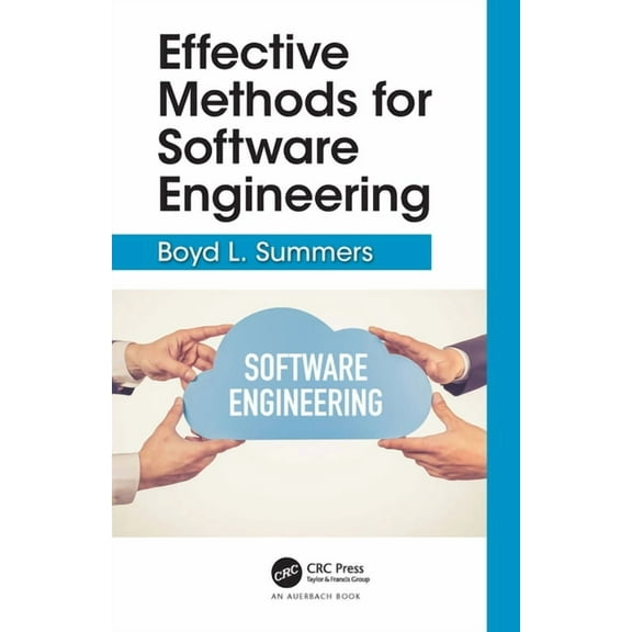 Effective Methods for Software Engineering, (Hardcover)