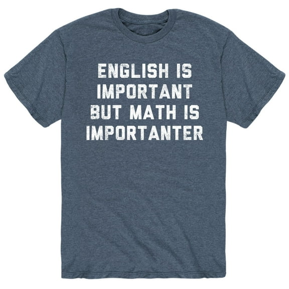Instant Message - Math Is Importanter - Men's Short Sleeve Graphic T-Shirt
