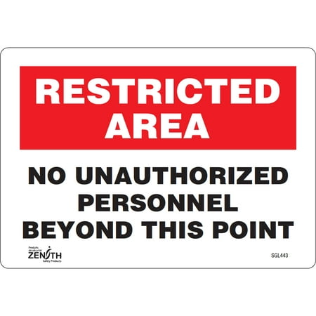 No Unauthorized Personnel Sign, 7