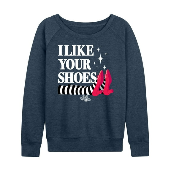 The Wizard Of Oz - I Like Your Shoes Ruby Slippers - Women's Lightweight French Terry Long Sleeve Shirt
