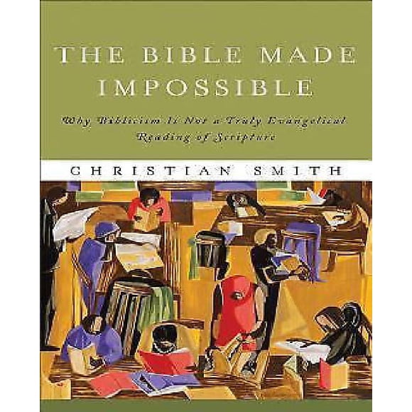 The Bible Made Impossible