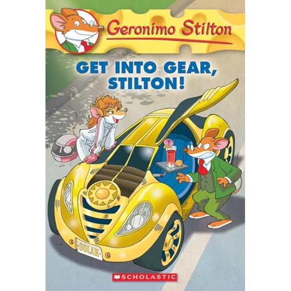 Pre-Owned Get Into Gear, Stilton! (Geronimo Stilton #54), 54 (Paperback) 0545481945 9780545481946