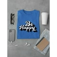 thumbnail image 3 of Be Happy Slogan T-Shirt Men -Image by Shutterstock, Male Medium, 3 of 4