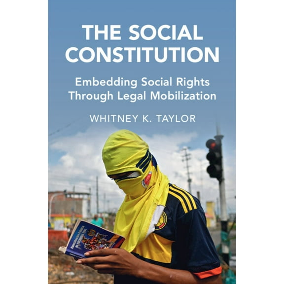 Cambridge Studies in Law and Society The Social Constitution, (Paperback)