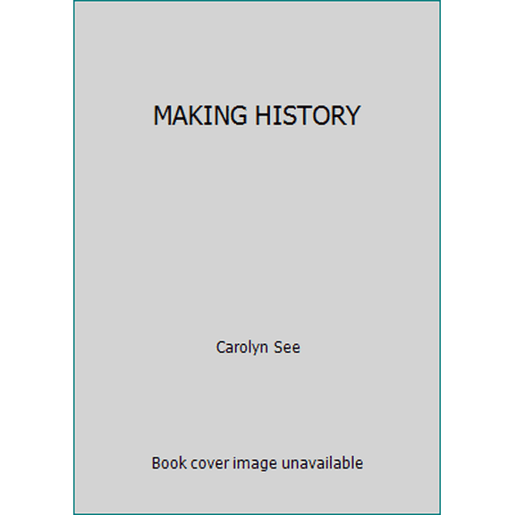 Pre-Owned MAKING HISTORY (Hardcover) 0395592216 9780395592212