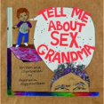 thumbnail image 1 of Parle-moi de Sexe, Grand-Mère, 1 of 1