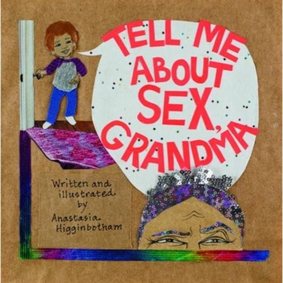 Parle-moi de Sexe, Grand-Mère