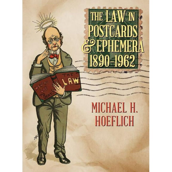The Law in Postcards & Ephemera 1890-1962, (Hardcover)