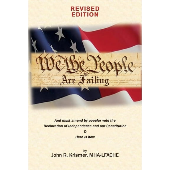 We the People Are Failing (Revised Edition) (Paperback)