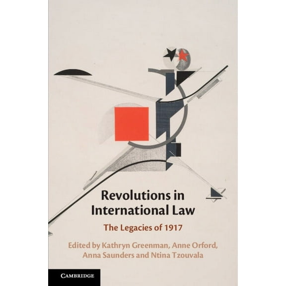 Revolutions in International Law, (Paperback)