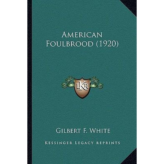 American Foulbrood (1920) Paperback