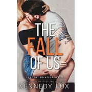 Love in Isolation: The Fall of Us (Hardcover)