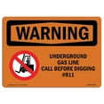 thumbnail image 1 of SignMission OS-WS-A-1218-L-12874 12 x 18 in. OSHA Warning Sign - Underground Gas Line Call No.811, 1 of 1