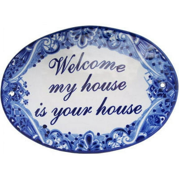 Traditional Talavera Ceramic House Plaque. Welcome my house is your house