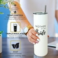 thumbnail image 3 of Mother of the Bride Gifts Tumbler With Lid and Straw- Bride Mom Cup - Stainless Steel Vacuum Insulated Skinny Tumbler- Wedding Gifts, Decor - Engagement Party Gifts - 20 Oz White Travel Coffee Mug, 3 of 6