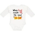 thumbnail image 3 of Inktastic When God Made Me He Said Ta-da Boys or Girls Long Sleeve Baby Bodysuit, 3 of 5