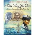 thumbnail image 1 of Pre-Owned How They Got Over: African Americans and the Call of the Sea (Hardcover) 0060289910 9780060289911, 1 of 1