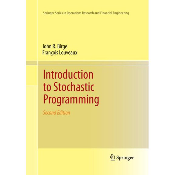Introduction To Stochastic Programming 2nd ed. 2011