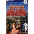 thumbnail image 1 of Pre-Owned Let's Go Geocaching (DK Readers, Level 3: Boys' Life) (Paperback) 0756637171 9780756637170, 1 of 1
