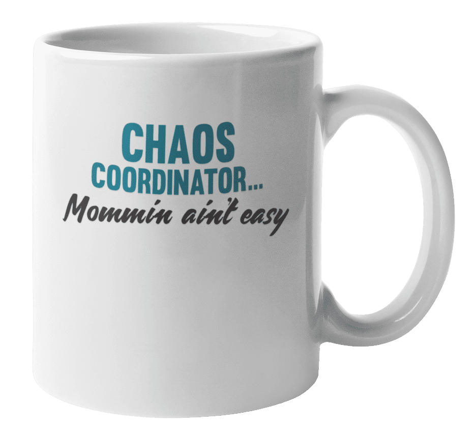 Mom Life Mug Birthday Anniversary Mother’s Day Chaos Coordinator Cute Coffee Cup
