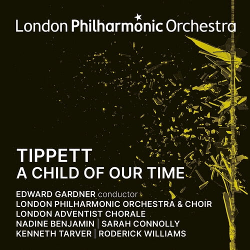 London Philharmonic Orchestra - Tippett: A Child of Our Time - Music & Performance - CD