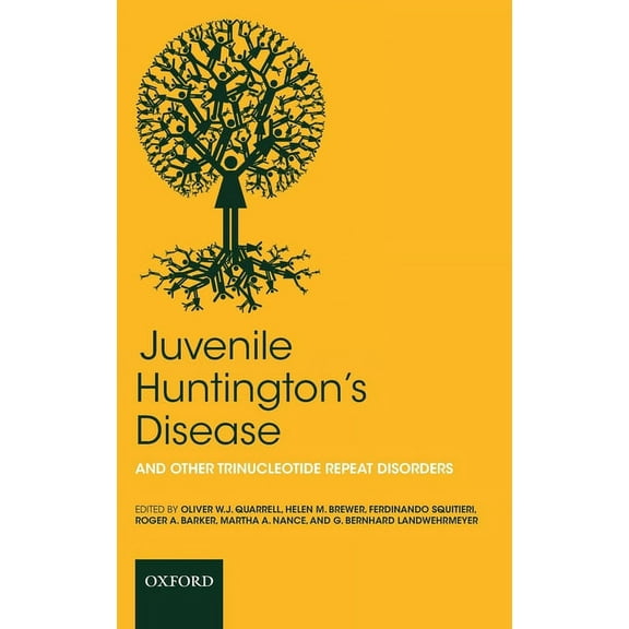 Juvenile Huntington's Disease: And Other Trinucleotide Repeat Disorders, (Hardcover)