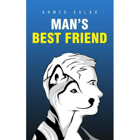 Man's Best Friend - eBook (Best Of Bashir Ahmed)