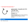 thumbnail image 2 of Ignition Switch - Compatible with 1995 - 1996 GMC Yukon, 2 of 3