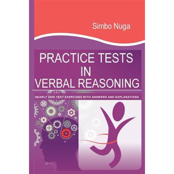 Pre-Owned Practice Tests In Verbal Reasoning : Nearly 3000 Test Exercises with Answers and Explanations (Paperback)