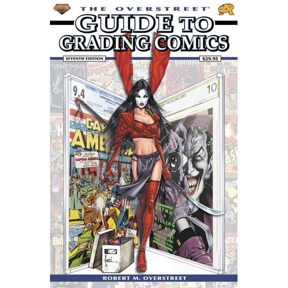 The Overstreet Guide to Grading Comics The Overstreet Guide to Grading Comics, (Paperback)