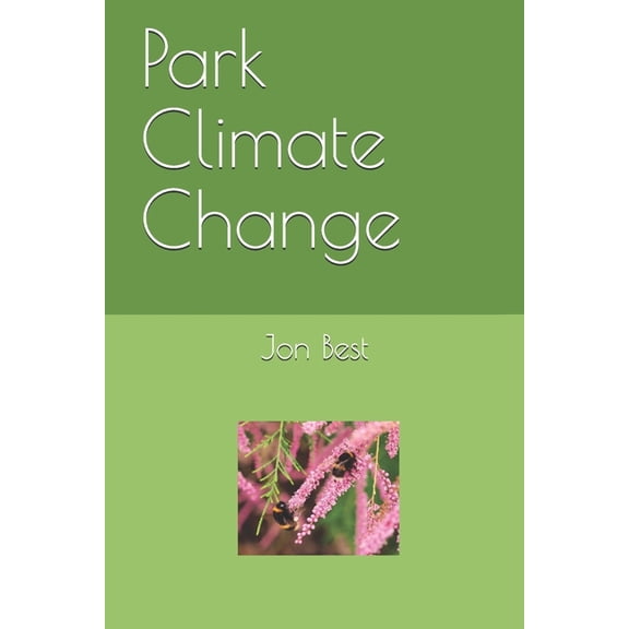 Park Climate Change (Paperback)