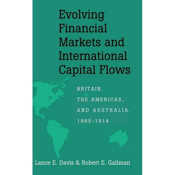 Japan-Us Center Ufj Bank Monographs on I Evolving Financial Markets and International Capital Flows, (Hardcover)