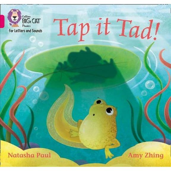 Collins Big Cat Phonics for Letters and Sounds: Tap it Tad! : Band 1A/Pink A (Paperback)