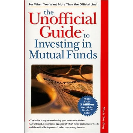 Pre-Owned The Unofficial Guide to Investing in Mutual Funds (Paperback) 9780028629209