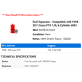 thumbnail image 2 of Fuel Separator - Compatible with 1998 - 2011 Isuzu FTR 7.8L 6-Cylinder 6HK1 1999 2000 2001 2002 2003 2004 2005 2006 2007 2008 2009 2010, 2 of 2
