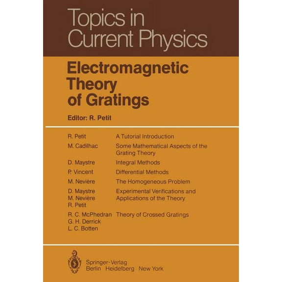 Topics in Current Physics Electromagnetic Theory of Gratings, Book 22, (Paperback)