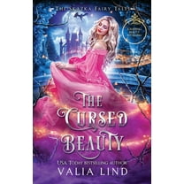 The Skazka Fairy Tales The Cursed Beauty: A Sleeping Beauty Retelling, (Paperback)