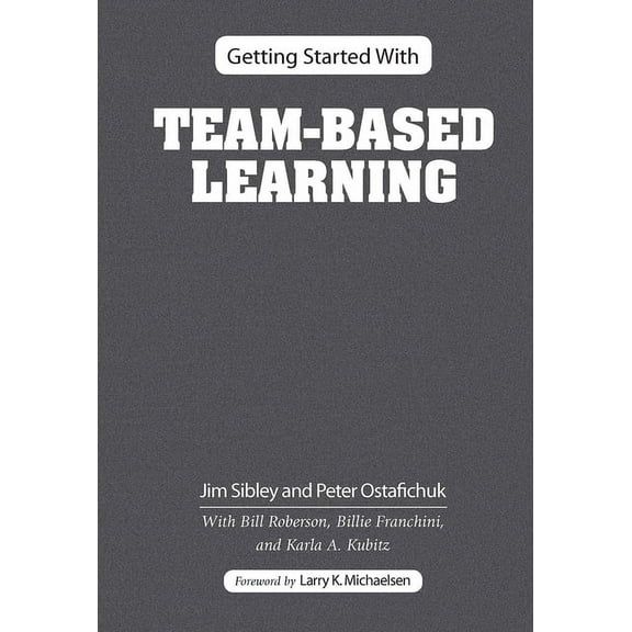 Getting Started with Team-Based Learning, (Hardcover)
