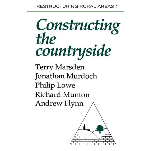 Restructuring Rural Areas Constructuring The Countryside: An Approach To Rural Development, Book 1, (Paperback)