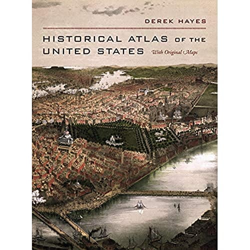 Pre-Owned Historical Atlas of the United States: With Original Maps (Hardcover) 0520250362 9780520250369
