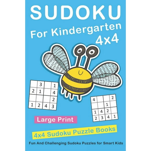 Sudoku For Kindergarten: 4x4 Fun And Challenging Sudoku Puzzles for Smart Kids