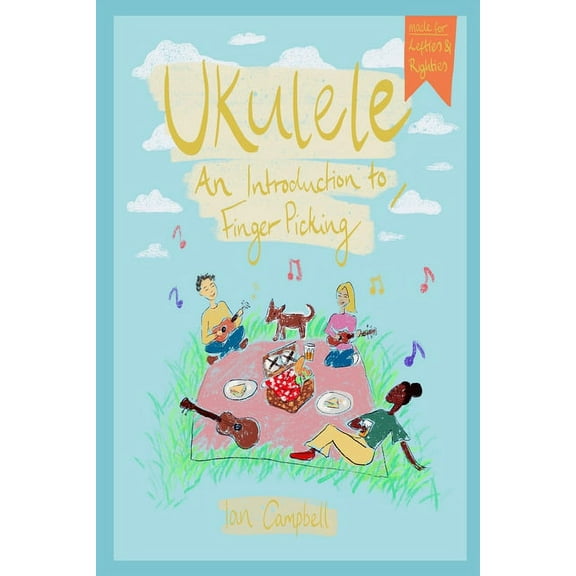 UKULELE - An Introduction to Fingerpicking: For Left and Right Handed Players, (Paperback)